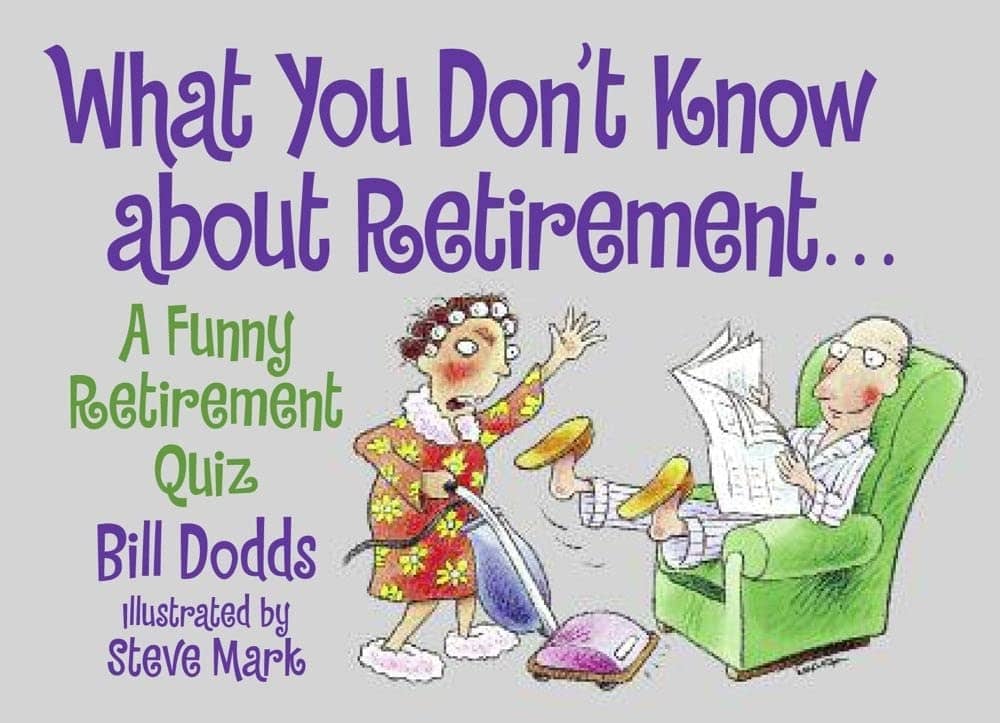 What You Don't Know About Retirement Quiz Book Funny Retirement Gifts