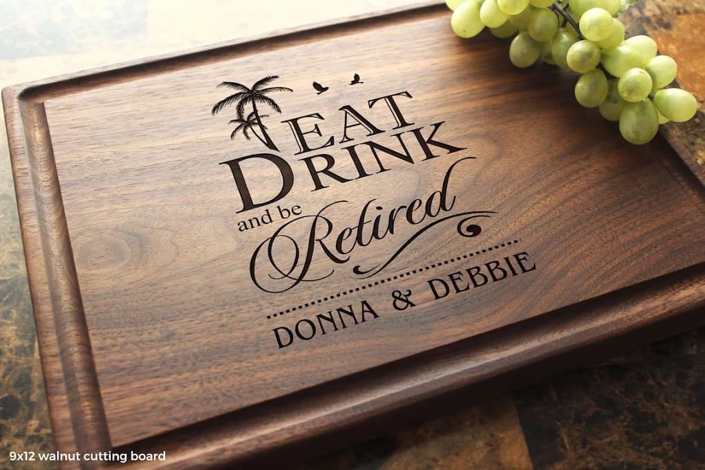 Eat Drink and Be Retired Cutting Board