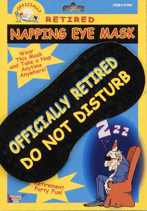Officially Retired Sleep Mask