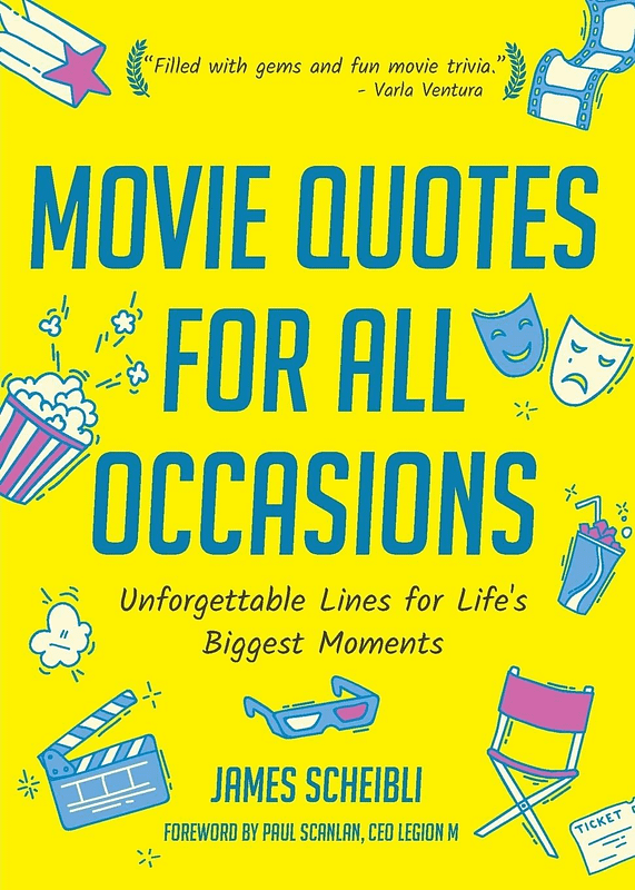 Movie Quotes For All Occasions