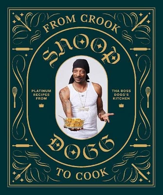 From Crook to Cook Platinum Recipes from Tha Boss Dogg's Kitchen