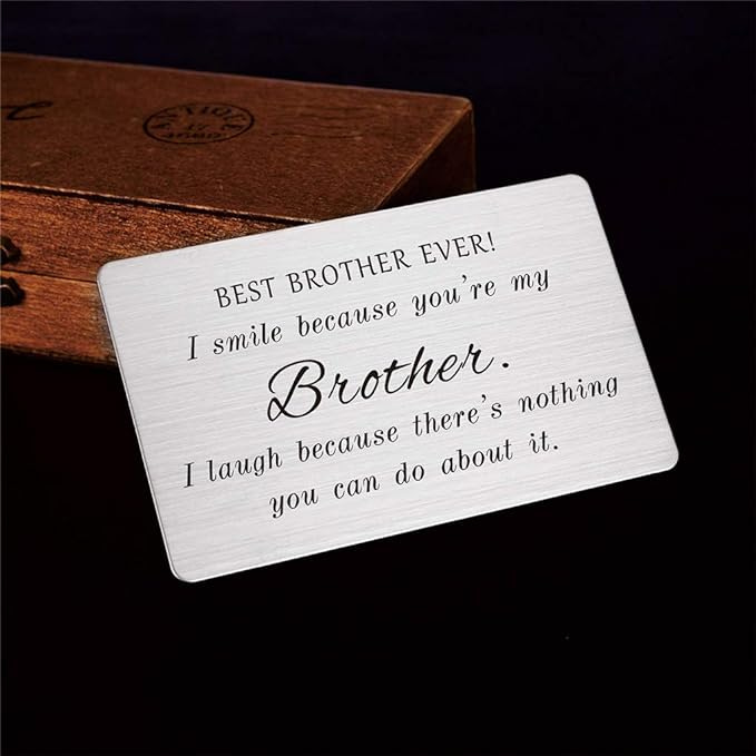Engraved Wallet Card Insert Funny Gift Ideas for Brother