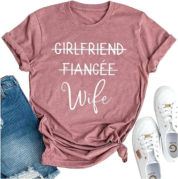 Girlfriend Fiancee Wife Shirt Funny Bachelorette Gifts
