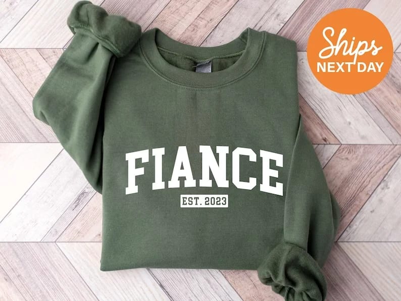 Fiancé Est 2023 Sweatshirt for Fiance Male