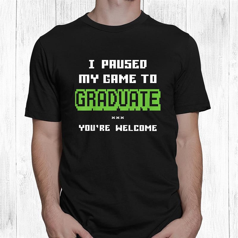 Funny Graduation T-Shirt for Gamer