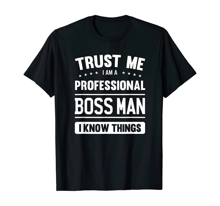 Professional Boss Man T-Shirt