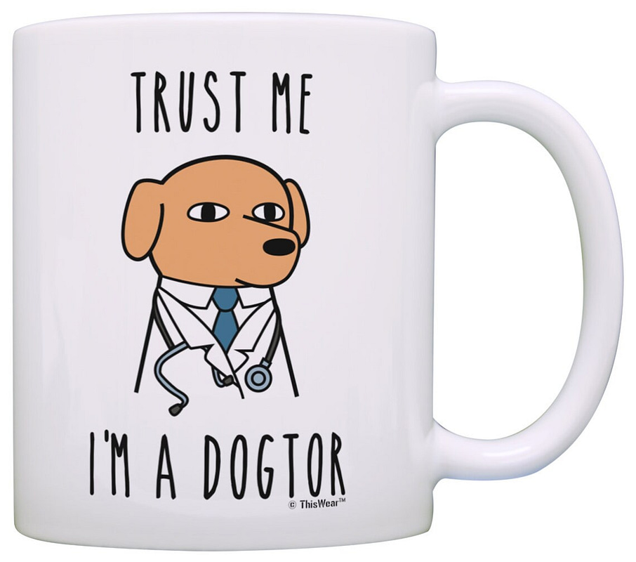 Trust Me I'm a Dogtor Funny Mug
